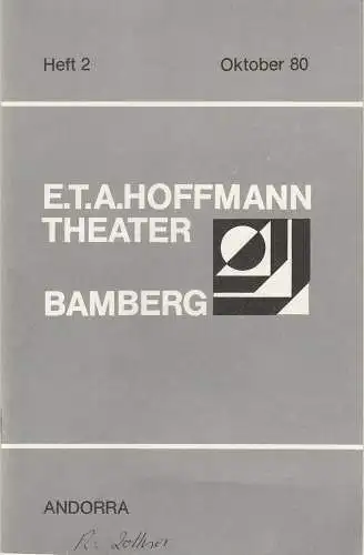 E.T.A. Hoffmann Theater Bamberg, Lutz Walter, Manfred Bachmeyer, Susanne Petersen: Programmheft ANDORRA. Stück von Max Frisch. Oktober 1980 Heft 2. 
