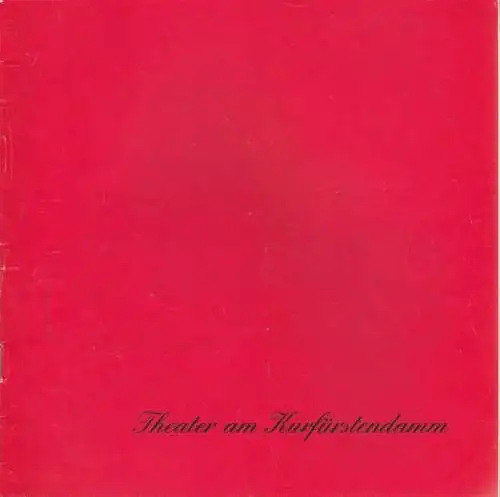 Theater am Kurfürstendamm, Direktion Wölffer, Brigitte Wölffer-Wenkel: Programmheft Die bessere Hälfte. Lustspiel von Alan Ayckbourn Spielzeit 1987 / 88. 