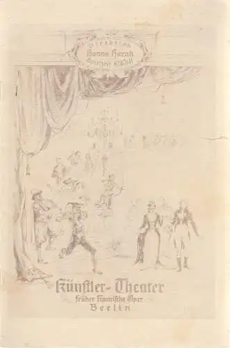 Künstlertheater ( vormals Komische Oper ), Hanns Horak: Programmheft Die sechste Frau. Komödie von Max Christian Feiler Spielzeit 1940 / 41 2. Quartal 1940. 