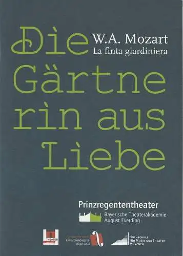 Bayerische Theaterakademie August Everding, Hella Bartnig, Heiko Voss: Programmheft Die Gärtnerin aus Liebe von Wolfgang Amadeus Mozart. Premiere 29. Januar 2006 Prinzregententheater. 