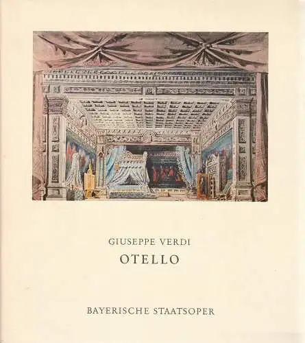 Bayerische Staatsoper, Wolfgang Sawallisch, Klaus Schultz, Krista Thiele: Programmheft OTELLO Giuseppe Verdi Bayerische Staatsoper 1977. 
