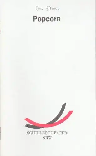 Schillertheater NRW, Holk Freytag, Barbara Müller: Programmheft POPCORN. Stück von Ben Elton Schillertheater NRW 1998. 