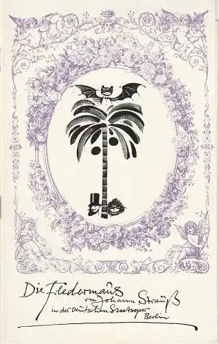 Deutsche Staatsoper Berlin DDR, Werner Otto, Werner Klemke ( Illustrationen ): Programmheft Johann Strauss Die Fledermaus Premiere 13. Juli 1975. 