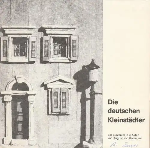 Niedersächsische Staatstheater Hannover, Alexander May, Rainer Lewandowski: Programmheft Kotzebue DIE DEUTSCHEN KLEINSTÄDTER Staatstheater Hannover 1982. 