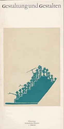 Staatstheater Dresden: Gestaltung und Gestalten. Programme Staatstheater Dresden 1 - 1968 - 69. 