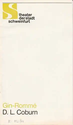 Theater der Stadt Schweinfurt, Günther Fuhrmann: Programmheft Gin-Romme von D. L. Coburn 14. Januar Spielzeit 1979 1978 / 79 Heft 12. 