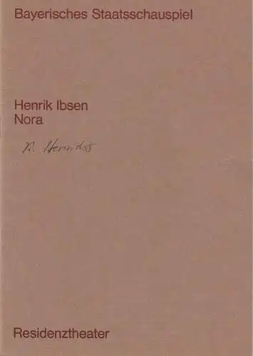 Bayerisches Staatsschauspiel, Residenztheater, Helmut Henrichs, Ernst Wendt, Michael Eberth, Rudolf Betz: Programmheft NORA. Schauspiel von Henrik Ibsen Premiere 20. April 1969. 
