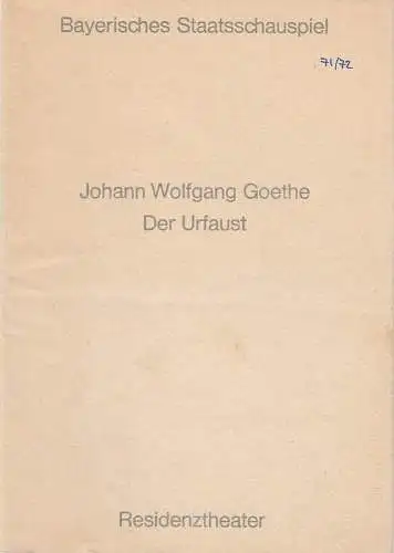 Bayerisches Staatsschauspiel, Residenztheater, Helmut Henrichs, Urs Jenny: Programmheft Johann Wolfgang Goethe DER URFAUST Residenztheater 1972. 