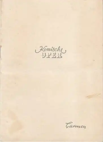 Komische Oper Berlin, Erich Geiger: Programmheft Georges Bizet: CARMEN Komische Oper Berlin 1953. 