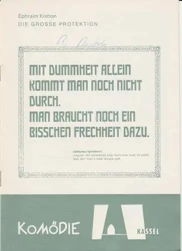 Komödie Kassel, Wolfgang Rostock, Ernst Mattishent, Volker Biedenkapp: Programmheft Ephraim Kishon: DIE GROSSE PROTEKTION Komödie Kassel 1973. 