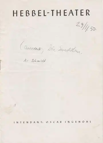 Hebbel - Theater Berlin, Oscar Ingenohl: Programmheft DIE GERECHTEN. Schauspiel von Albert Camus 29.November 1950. 