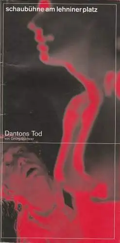 Schaubühne am Lehniner Platz, Roland Schimmelpfennig, Marius von Mayenburg, Arno Declair ( Fotos ): Programmheft DANTONS TOD von Georg Büchner Schaubühne am Lehniner Platz 2001. 