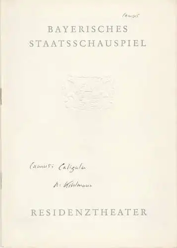 Bayerisches Staatsschauspiel, Helmut Henrichs, Gerhard Reuter: Programmheft CALIGULA. Schauspiel von Albert Camus Premiere 11. Januar 1964 Residenztheater. 