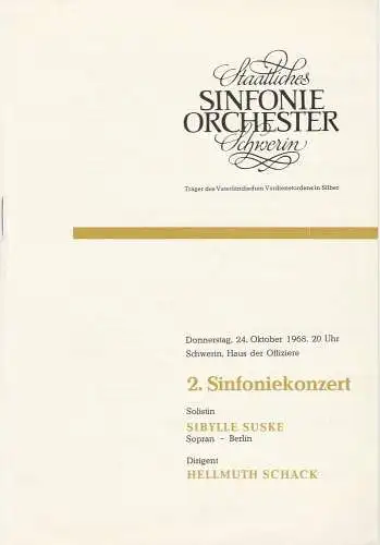 Staatliches Sinfonieorchester Schwerin, Walter König, Peter Schua: Programmheft 2. Sinfoniekonzert 24. Oktober 1968 Haus der Offiziere Schwerin. 