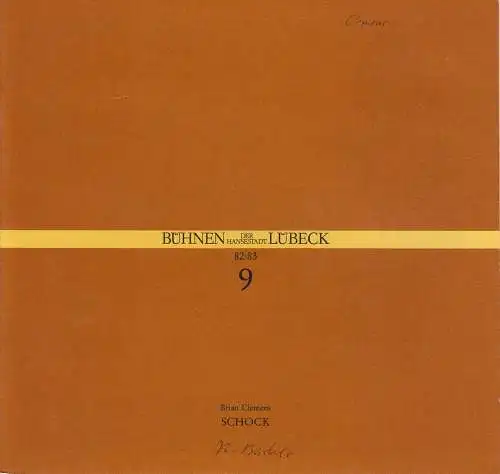 Bühnen der Hansestadt Lübeck, Hans Thoenies, Ulrich Fischer: Programmheft Brian Clemens: SCHOCK. Kriminalstück. Premiere 6. Januar 1983 Kammerspiele Spielzeit 1982 / 83 Heft 9. 