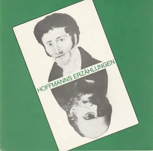 Niedersächsische Staatstheater Hannover, Hans-Peter Lehmann, Hans Jürgen Liedtke: Programmheft Jacques Offenbach HOFFMANNS ERZÄHLUNGEN Hannover 1986. 