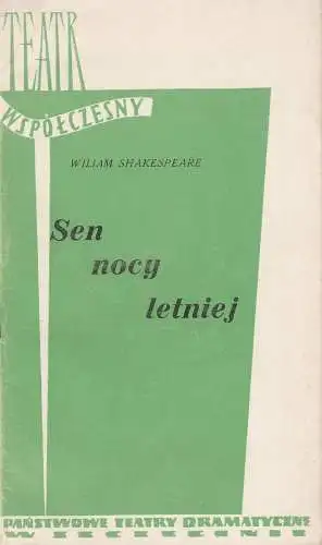 Staatstheater Szczecin, Aleksander Rodziewicz, Ostseewoche 1958: Programmheft William Shakespeare EIN SOMMERNACHTSTRAUM 4. Juli 1958 Volkstheater Rostock SEN NOCY LETNIEJ Spielzeit 1958 / 59 Heft 1. 
