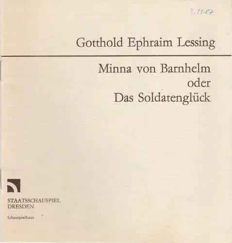 Staatsschauspiel Dresden, Gerhard Wolfram, Volkmar Spörl: Programmheft Lessing: MINNA VON BARNHELM Premiere 1. November 1986. 