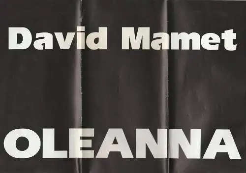 Landestheater Detmold, Ulf Reiher, Susanne Springer: Programmheft David Mamet: OLEANNA Premiere 15. Juni 1995 Studio-Theater im Grabbe-Haus Spielzeit 1994 / 95 Heft 2. 