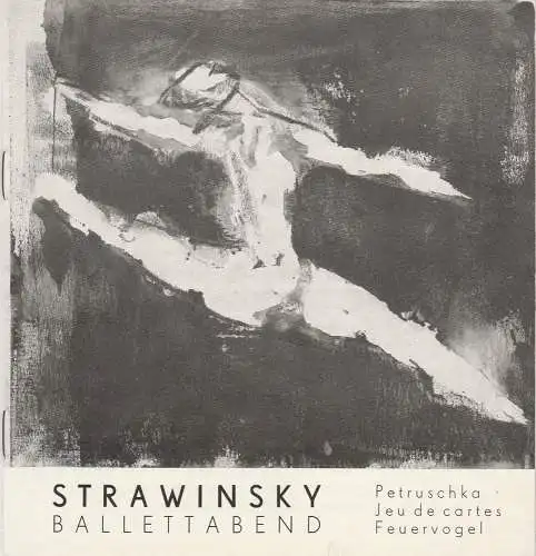 Mecklenburgische Staatstheater Schwerin, Rudi Kostka, Peter Kaiser: Programmheft Strawinsky Ballettabend Staatstheater Schwerin 1967. 