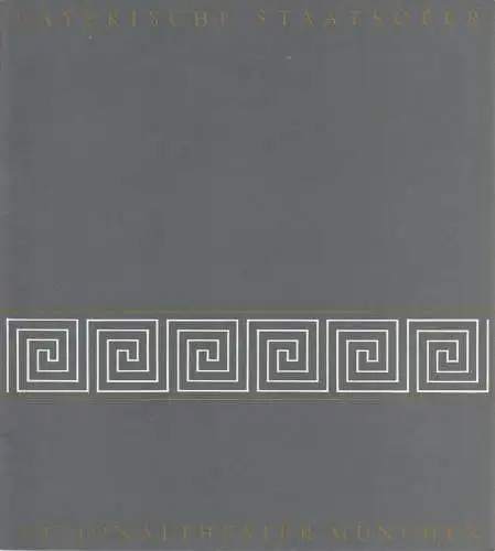 Bayerische Staatsoper, Günther Rennert, Horst Goerges: Blätter der Bayerischen Staatsoper Spielzeit 1973 / 74 Heft 6. 