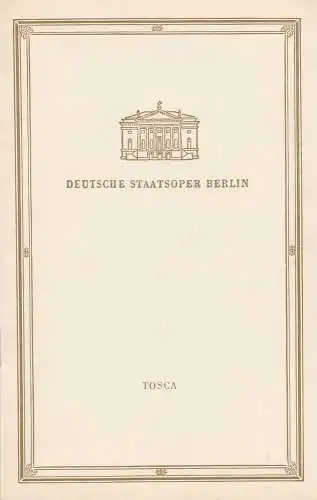 Deutsche Staatsoper Berlin, Deutsche Demokratische Republik, Günter Rimkus: Programmheft Giacomo Puccini TOSCA Deutsche Staatsoper Berlin DDR 1958. 