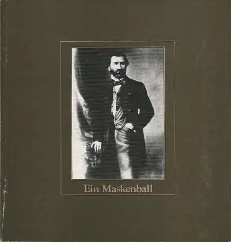 Hamburgische Staatsoper, Christoph von Dohnanyi, Peter Dannenberg, Jochem Wolff: Programmheft Ein Maskenball von Giuseppe Verdi Hamburgische Staatsoper 1981. 