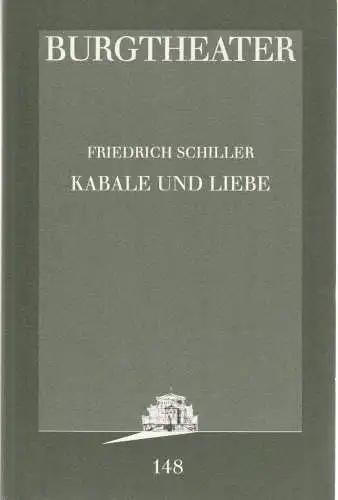 Burgtheater Wien, Rita Thiele: Programmheft Friedrich Schiller KABALE UND LIEBE Burgtheater Wien 1995 Nr. 148. 