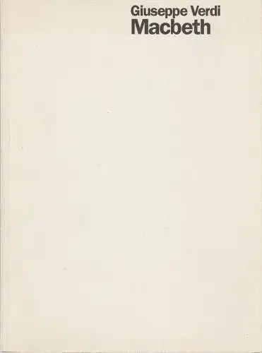 Staatsoper Stuttgart, Klaus Zehelein, Sergio Morabito, Lothar van Laak: Programmheft Giuseppe Verdi MACBETH Staatsoper Stuttgart 1995. 