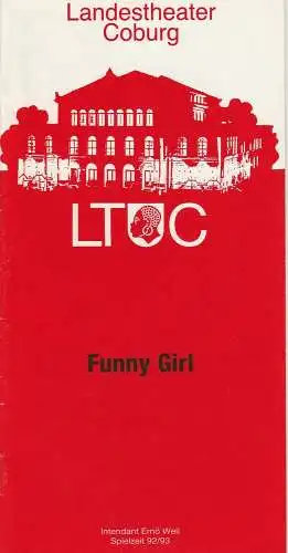 Landestheater Coburg, Ernö Weil, Frank Wilmes, Claus J. Frankl: Programmheft Funny Girl. Musical. Premiere 22.  November 1992 Spielzeit 1992 / 93. 