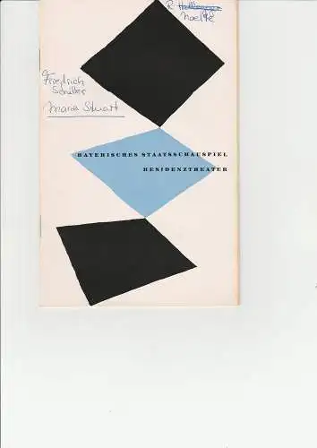 Bayerisches Staatsschauspiel Kurt Horwitz, Walter Haug: Programmheft Friedrich Schiller MARIA STUART Residenztheater 1955. 