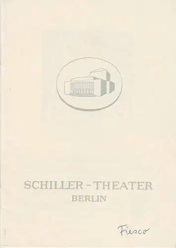Schiller-Theater Berlin, Boleslaw Barlog, Albert Beßler: Programmheft Friedrich Schiller DIE VERSCHWÖRUNG DES FIESKO ZU GENUA Spielzeit 1958 / 59 Heft 75. 