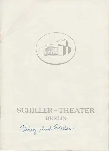 Schiller-Theater Berlin, Boleslaw Barlog, Albert Beßler: Programmheft Uraufführung nach Tolstoi KRIEG UND FRIEDEN Schiller-Theater 1955. 