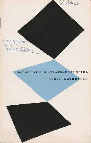 Bayerisches Staatsschauspiel Kurt Horwitz, Walter Haug: Programmheft William Skakespeare JULIUS CÄSAR Residenztheter 1955. 