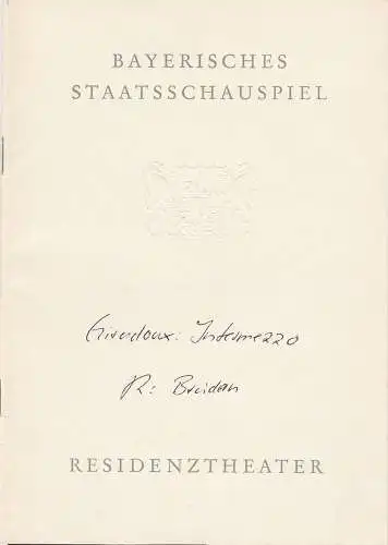 Bayerisches Staatsschauspiel, Helmut Henrichs, Eckart Stein: Programmheft Jean Giraudoux INTERMEZZO Residenztheater 1961. 