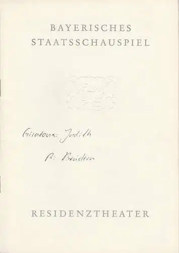 Bayerisches Staatsschauspiel, Helmut Henrichs, Wolfgang Kirchner: Programmheft Erstaufführung Jean Giraudoux JUDITH Premiere 17.Juli 1962 Residenztheater Spielzeit 1961 / 62. 