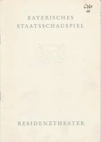 Bayerisches Staatsschauspiel, Helmut Henrichs, Gerhard Reuter: Programmheft Franz Molnar LILIOM Residenztheater 1964. 