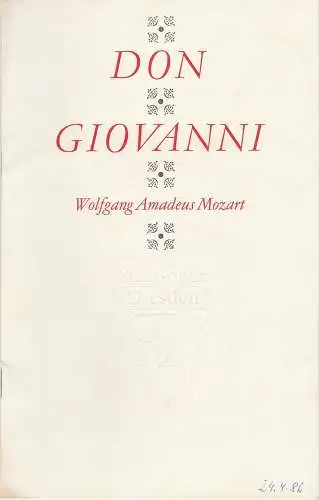 Staatsoper Dresden, Eckart Kröplin, Ekkehard Walter: Programmheft  Wolfgang Amadeus Mozart DON GIOVANNI Premiere 16.März 1986 Semperoper Spielzeit 1985 / 86. 