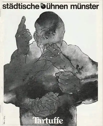 Städtische Bühnen Münster, Frieder Lorenz, Erdmut Christian August: Programmheft Molière TARTUFFE Premiere 2. Dezember 1977 Spielzeit 1977 / 78. 