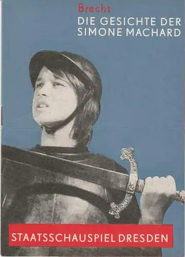 Staatsschauspiel Dresden, Gerd Michael Hennberg, Eberhard Sprink, Gotthard Müller, Heinz Pietzsch: Programmheft B. Brecht DIE GESICHTE DER SIMONE MACHARD Schauspiel Dresden 1962. 