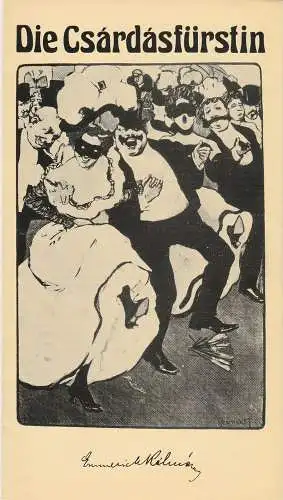 Landesbühnen Sachsen, Alfred Lübke, Rosemarie Dietrich, Peter Hamann, Ingrid Böde, Wolfgang Müller: Programmheft Emmerich Kalman DIE CSARDASFÜRSTIN Landesbühnen Sachsen 1983. 