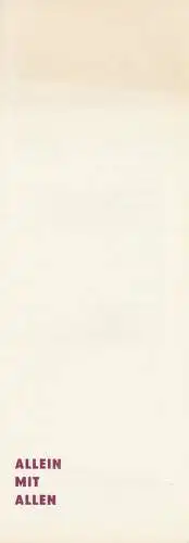 Brandenburger Theater, Joachim Pollok, Hans-D. Rössler: Programmheft Alexander Gelman ALLEIN MIT ALLEN Brandenburger Theater 1985. 