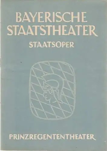 Bayerische Staatstheater, Georg Hartmann, Hermann Frieß: Programmheft Giuseppe Verdi RIGOLETTO 12. Januar 1952 Prinzregententheater Spielzeit 1951 / 52 Heft 4. 