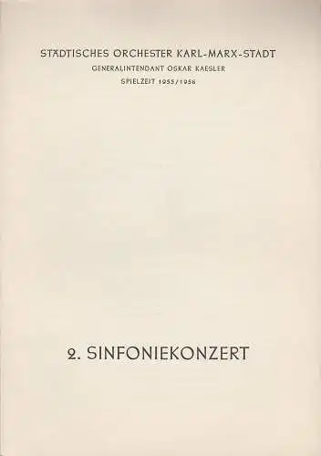 Städtisches Orchester Karl-Marx-Stadt, Oskar Kaesler: Programmheft 2. Sinfoniekonzert Städtisches Orchester Karl-Marx-Stadt 1955. 