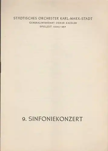 Städtisches Orchester Karl-Marx-Stadt, Oskar Kaesler: Programmheft 9. Sinfoniekonzert Städtisches Orchester Karl-Marx-Stadt 1957. 