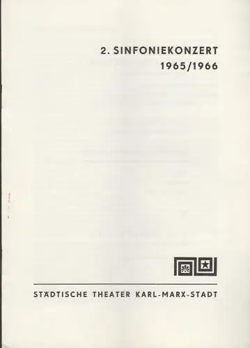 Städtische Theater Karl-Marx-Stadt, Hans Dieter Mäde, Eberhard Steindorf: Programmheft 2. Sinfoniekonzert Städtische Theater Karl-Marx-Stadt 1965. 