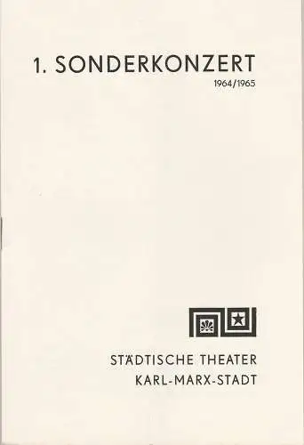 Städtische Theater Karl-Marx-Stadt, Hans Dieter Mäde, Eberhard Steindorf: Programmheft 1. Sonderkonzert Städtische Theater Karl-Marx-Stadt 1964. 
