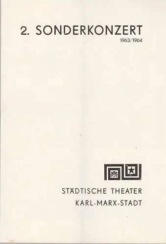 Städtische Theater Karl-Marx-Stadt, Hans Dieter Mäde, Eberhard Steindorf: Programmheft 2. Sonderkonzert Städtische Theater Karl-Marx-Stadt 1963. 