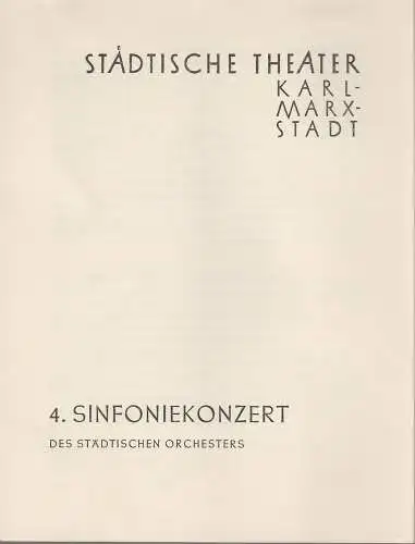 Städtische Theater Karl-Marx-Stadt, Paul Herbert Freyer: Programmheft 4. Sinfoniekonzert Städtische Theater Karl-Marx-Stadt 1959. 