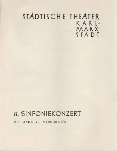 Städtische Theater Karl-Marx-Stadt, Paul Herbert Freyer: Programmheft 8. Sinfoniekonzert 21. April 1960 Spielzeit 1959 / 60. 